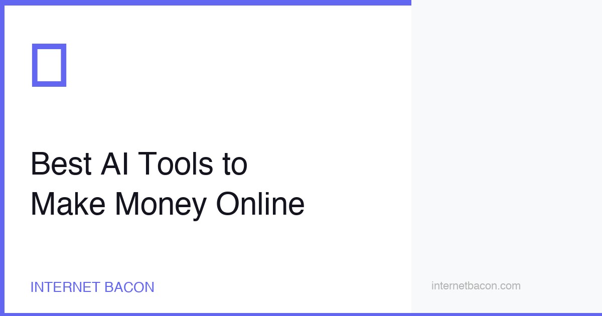 Best AI Tools to Make Money Online 2026