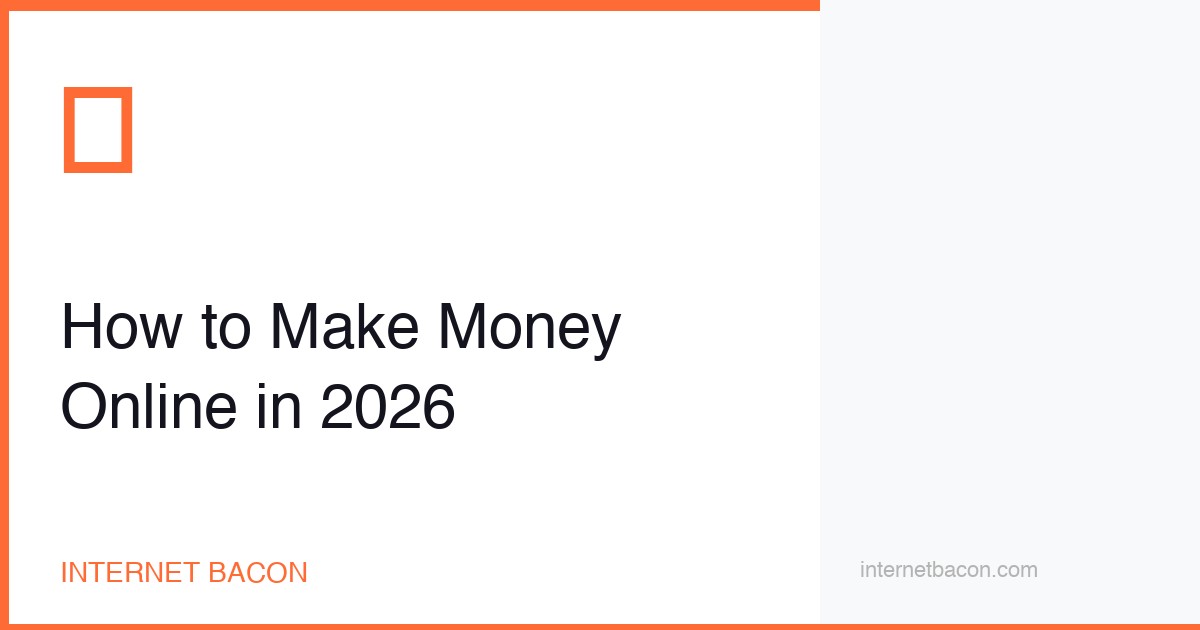 How to Make Money Online in 2026